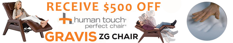 $500 Off Human Touch Gravis Sale
